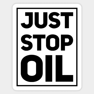Just Stop Oil Sticker
